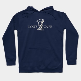 Lou's Cafe - Hill Valley's Finest - Dark Background Hoodie